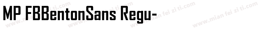 MP FBBentonSans Regu字体转换